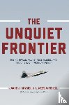 Grygiel, Jakub J., Mitchell, A. Wess - The Unquiet Frontier