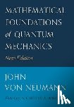 von Neumann, John - Mathematical Foundations of Quantum Mechanics