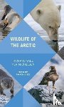 Richard Sale, Per Michelsen - Wildlife of the Arctic