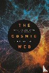 Gott, J. Richard - The Cosmic Web