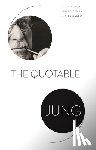 Jung, C. G. - The Quotable Jung