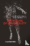 Bernstein, Anya - The Future of Immortality