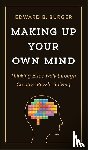 Burger, Edward B. - Making Up Your Own Mind
