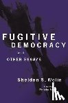 Wolin, Sheldon S. - Fugitive Democracy