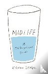 Setiya, Kieran - Midlife