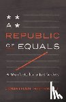 Rothwell, Jonathan - A Republic of Equals