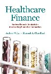 Lo, Andrew W., Chaudhuri, Shomesh E. - Healthcare Finance