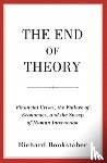 Bookstaber, Richard - The End of Theory
