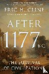 Cline, Eric H. - After 1177 B.C.