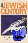 Slezkine, Yuri - The Jewish Century, New Edition - New Edition