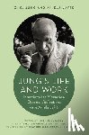 Jung, C. G., Jaffe, Aniela - Jung's Life and Work