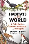 Campbell, Iain, Behrens, Ken, Hesse, Charley, Chaon, Phil - Habitats of the World