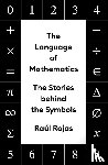Rojas, Raul - The Language of Mathematics