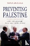 Anziska, Seth - Preventing Palestine