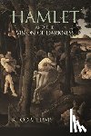Lewis, Rhodri - Hamlet and the Vision of Darkness