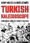 White, Jenny - Turkish Kaleidoscope