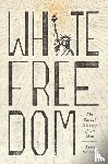 Stovall, Tyler - White Freedom