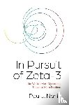 Nahin, Paul J. - In Pursuit of Zeta-3