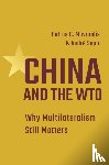 Mavroidis, Petros C., Sapir, Professor Andre - China and the WTO