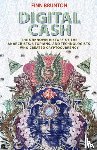 Brunton, Finn - Digital Cash