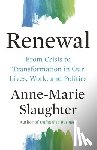 Slaughter, Anne-Marie - Renewal