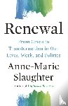 Slaughter, Anne-Marie - Renewal