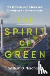 Nordhaus, William D. - The Spirit of Green