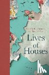  - Lives of Houses