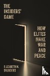 Saunders, Elizabeth N. - The Insiders’ Game