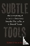 Greenberg, Karen J. - Subtle Tools