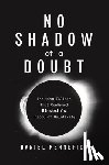 Kennefick, Daniel - No Shadow of a Doubt