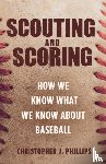 Phillips, Christopher J. - Scouting and Scoring