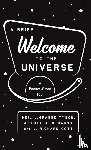 Tyson, Neil deGrasse, Strauss, Michael A., Gott, J. Richard - A Brief Welcome to the Universe