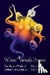 Pena-Guzman, David M. - When Animals Dream