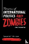 Drezner, Daniel W. - Theories of International Politics and Zombies