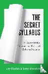 Phelan, Jay, Burnham, Terry - The Secret Syllabus