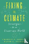 Sabel, Charles F., Victor, David G. - Fixing the Climate