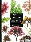 Bothwell, John - Seaweeds of the World