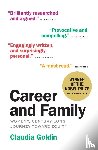 Goldin, Claudia - Career and Family