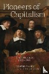 Prak, Maarten, van Zanden, Jan Luiten - Pioneers of Capitalism