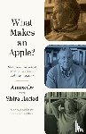 Oz, Amos - What Makes an Apple?