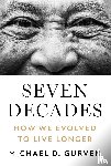 Gurven, Michael D. - Seven Decades