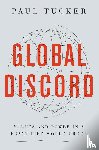 Tucker, Paul - Global Discord