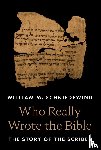 Schniedewind, William M. - Who Really Wrote the Bible