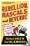 Keen, Michael, Slemrod, Joel - Rebellion, Rascals, and Revenue