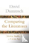 Damrosch, David - Comparing the Literatures