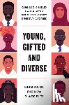 Charles, Camille Z., Massey, Douglas S., Torres, Kimberly C., Kramer, Rory - Young, Gifted and Diverse