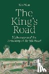 Wen, Xin - The King’s Road