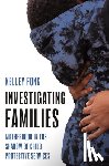 Fong, Kelley - Investigating Families