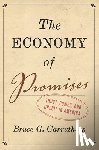 Carruthers, Bruce G. - The Economy of Promises